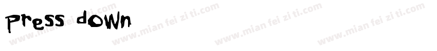 Press down字体转换